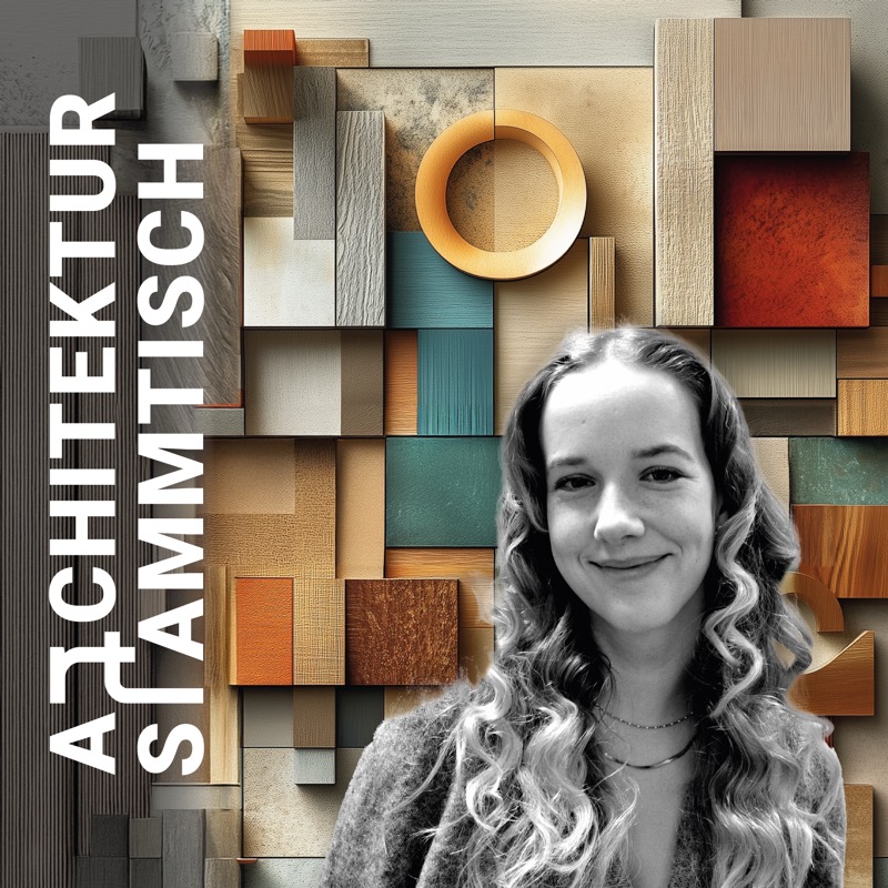 Folge 08 - Architekturstudium (mit Studentin Frida Voelkel) - Cover